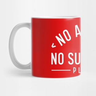 No Surprises Mug